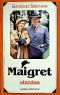 [Inspector Maigret 51] • Maigret utazása